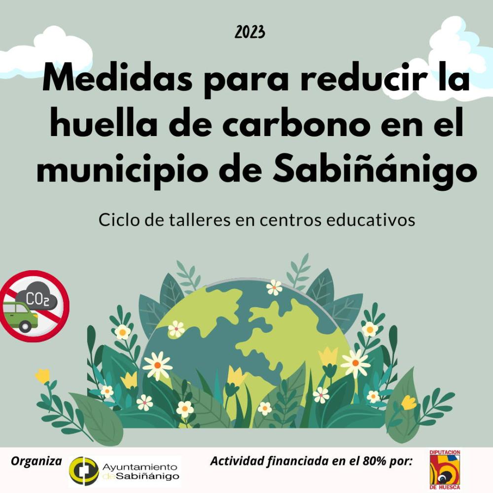 Imagen El Ayuntamiento de Sabiñánigo organiza un ciclo de talleres en centros educativos para reducir la huella de carbono en el municipio